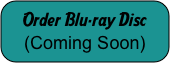 Order Blu-ray Disc (Coming Soon)